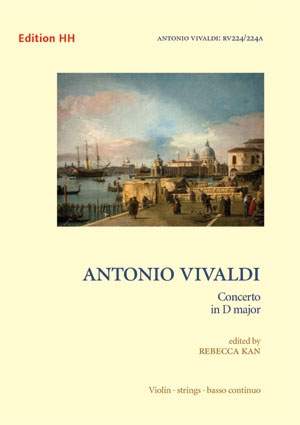 Vivaldi, A: Concerto in D Major RV 224 RV 224