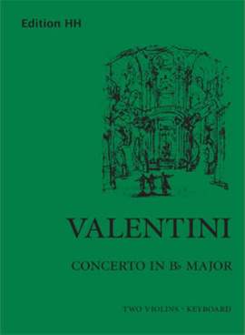 Valentini, G: Concerto in B flat major B flat major