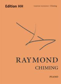 Raymond, T: Chiming