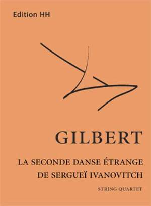 Gilbert, N: La seconde danse étrange...