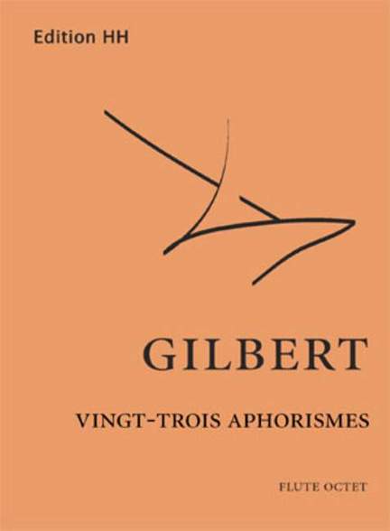 Gilbert N: 23 Aphorismes