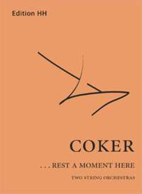 Coker, T: ... rest a moment here