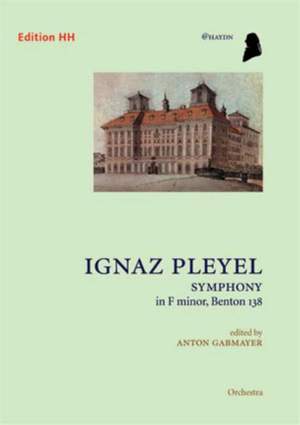 Pleyel, I J: Symphony in F minor, Benton 138