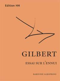 Gilbert, N: Essai sur l'ennui