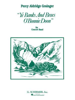 Grainger: Ye Banks and Braes o' Bonnie Doon