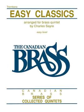 Canadian Brass - Easy Classics - Trombone