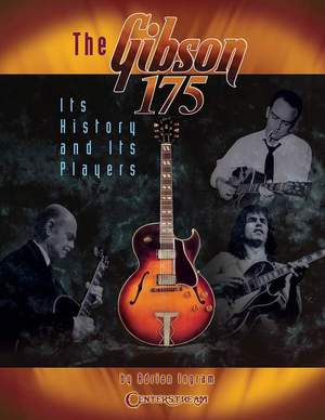 Ingram, A: The Gibson 175