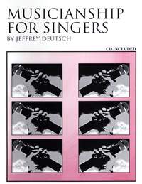 Deutsch, J: Musicianship For Singers