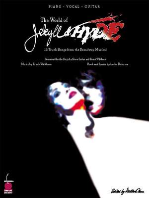 Frank Wildhorn_Leslie Bricusse: The World of Jekyll and Hyde