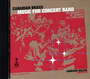 Canadian Brass: Music For Concert Band