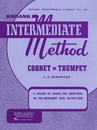 Skornicka, J E: Intermediate Method Cornet (Trumpet)