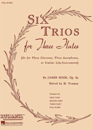 James Hook: Six Trios for Three Flutes, Op. 83