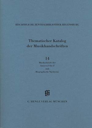 Bischöfliche Zentralbibliothek Regensburg, Musikerbriefe 2 (S-Z) KBM 14/14 Vol. 14