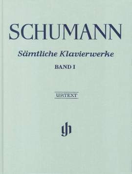 Schumann, R: Sämtliche Klavierwerke Band I