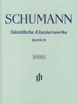 Schumann, R: Sämtliche Klavierwerke Band II