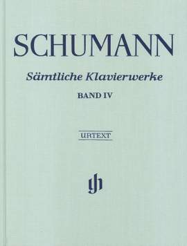 Schumann, R: Complete Piano Works Volume IV