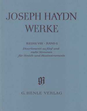Haydn, F J: Divertimenti for five and more parts
