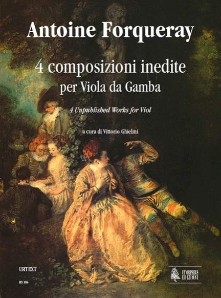 Forqueray, A: 4 Unpublished Works