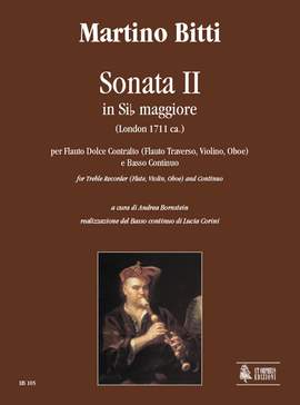 Bitti, M: Sonata II in B flat major (London c.1711) B flat major