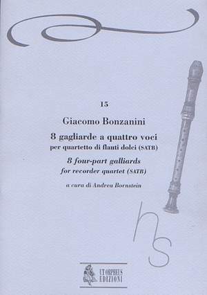 Bonzanini, G: 8 four-part Gaillards (Venezia 1616)