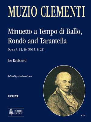 Clementi, M: Minuetto a Tempo di Ballo, Rondò and Tarantella
