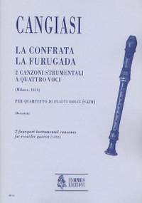 Cangiasi, G A: La Confrata, La Furugada. 2 Instrumental four-part Canzonas (Milano 1614)