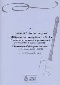 Cangiasi, G A: L’Obligata, La Consigliata, La Stella. 3 instrumental four-part Canzonas (Milano 1614)