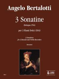 Bertalotti, A: 3 Sonatinas (Bologna 1764)