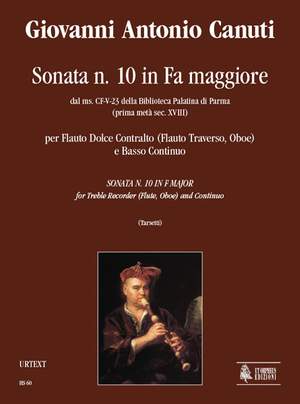 Canuti, G A: Sonata No. 10 in F maj from the ms. CF-V-23 of the Biblioteca Palatina in Parma (early 18th century)