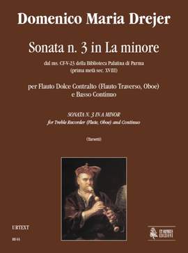 Drejer, D M: Sonata No. 3 in A min from the ms. CF-V-23 of the Biblioteca Palatina in Parma (early 18th century)