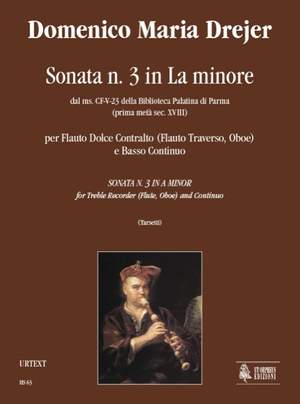 Drejer, D M: Sonata No. 3 in A min from the ms. CF-V-23 of the Biblioteca Palatina in Parma (early 18th century)