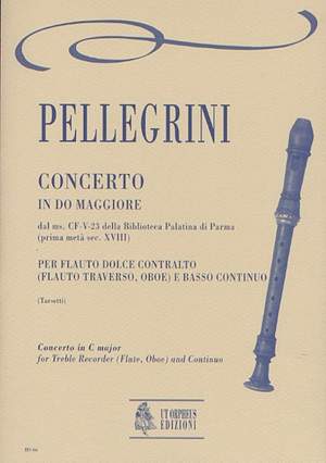 Pellegrini, P: Concerto in C maj from the ms. CF-V-23 of the Biblioteca Palatina in Parma (early 18th century)