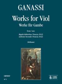 Ganassi, S: Works for Viol (Venezia 1542/43)