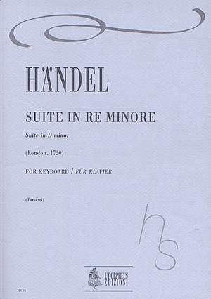 Handel, G F: Suite No. 3 in D minor (London 1720)