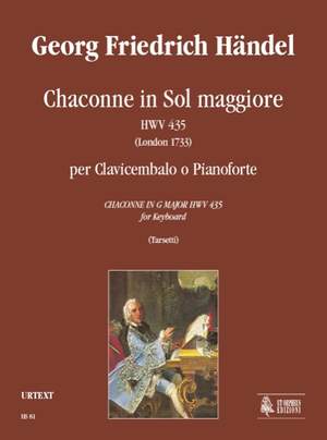Handel, G F: Chaconne in G major (London 1733) HWV 435