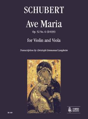 Schubert: Ave Maria Op.52/6 D.839