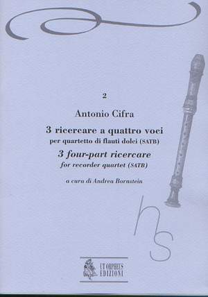 Cifra, A: 3 four-part Ricercare (Roma 1619)