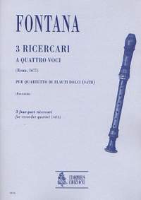 Fontana, F: 3 four-part Ricercari (Roma 1677)