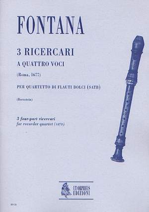 Fontana, F: 3 four-part Ricercari (Roma 1677)