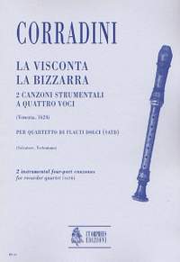 Corradini, N: La Visconta, La Bizzarra. 2 Instrumental four-part Canzonas (Venezia 1624)
