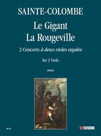 Sainte-Colombe: Le Gigant – La Rougeville