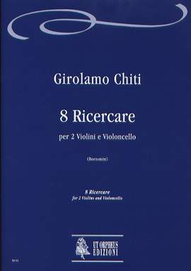 Chiti, G: 8 Ricercare