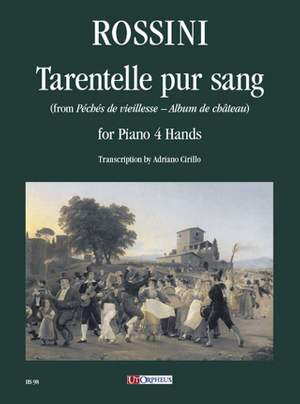 Rossini: Tarentelle pur sang