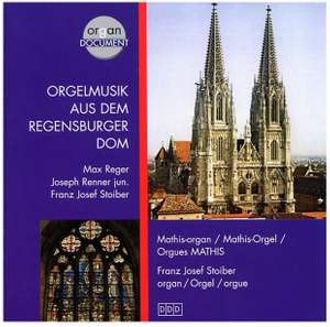 Orgelmusik aus dem Regensburger Dom