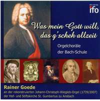 Was mein Gott will, das g'scheh allzeit