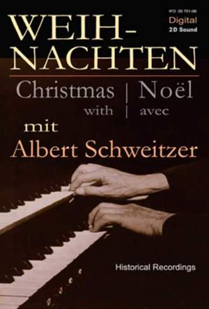 Weihnachten mit Albert Schweitzer