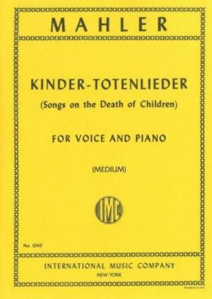 Mahler, G: Kindertotenlieder (medium voice)
