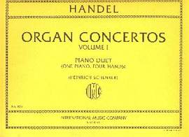 Handel, G F: Twelve Organ Concertos Volume 1 Vol. 1