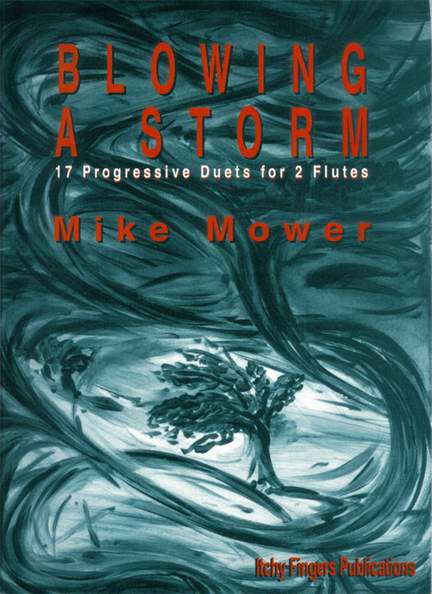 Mower, M: Blowing a storm