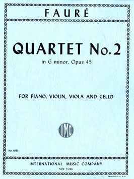 Fauré, G: Quartet No. 2 in G minor Op.45